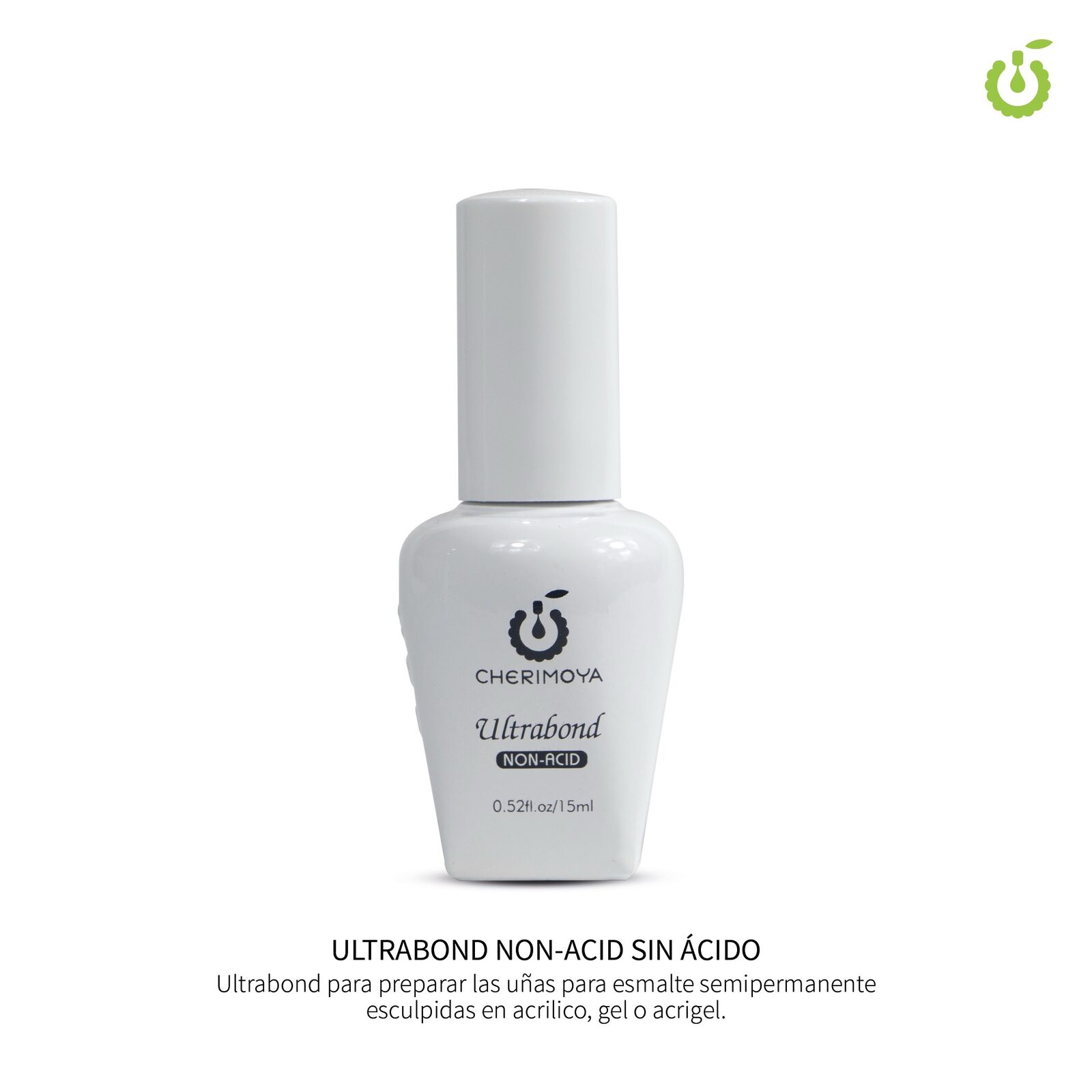 ULTRA BOND (NON ACID) - CHERIMOYA 15ML
