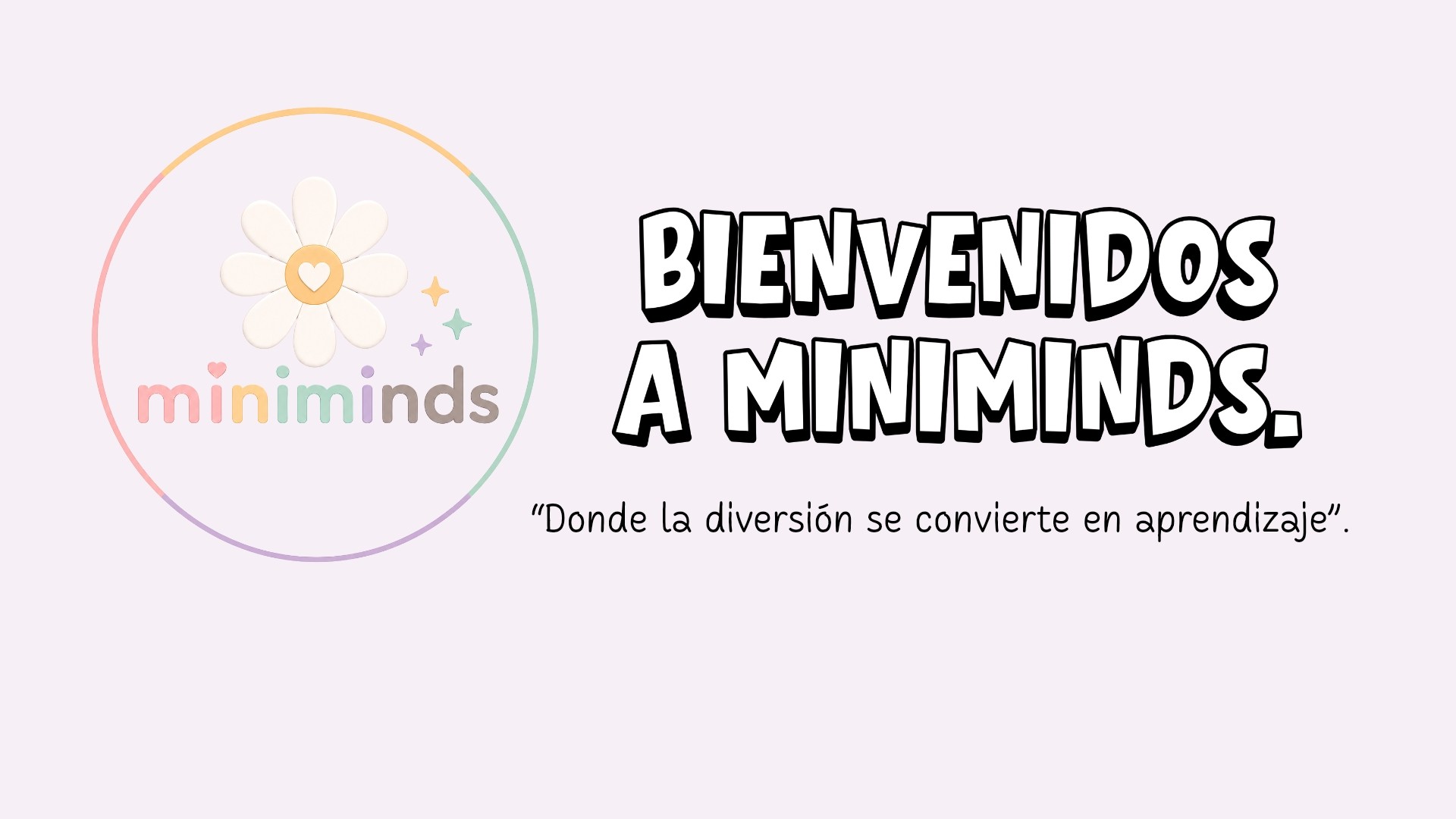 Miniminds