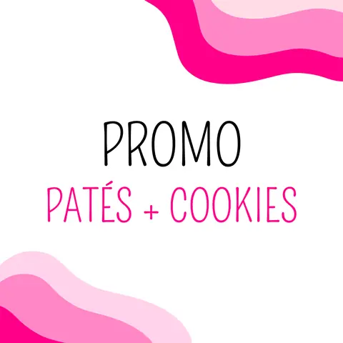 Promo Pates + Cookies