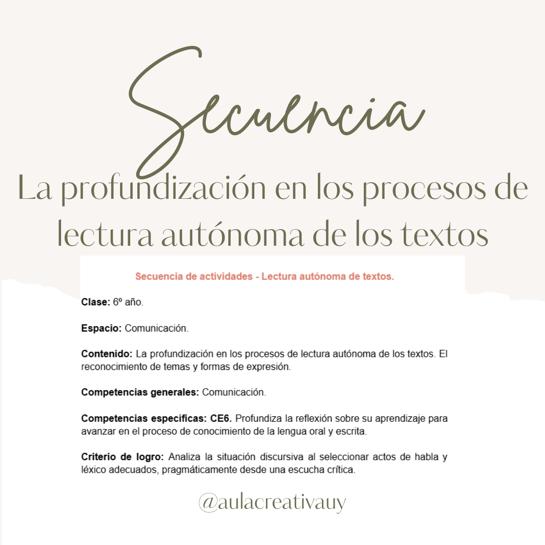 Secuencia - La lectura autónoma de los textos - Sexto año
