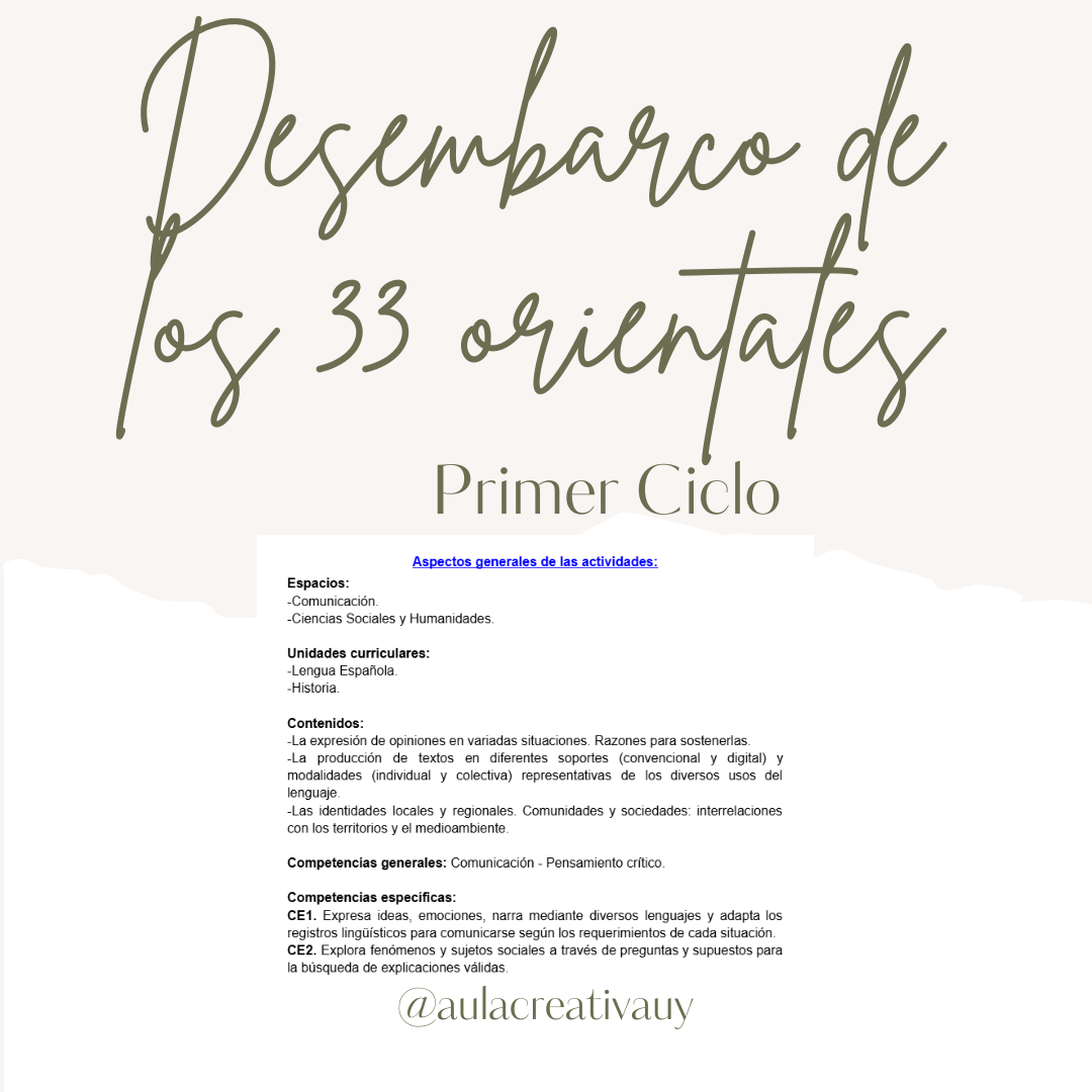 Desembarco de los 33 orientales - Primer Ciclo