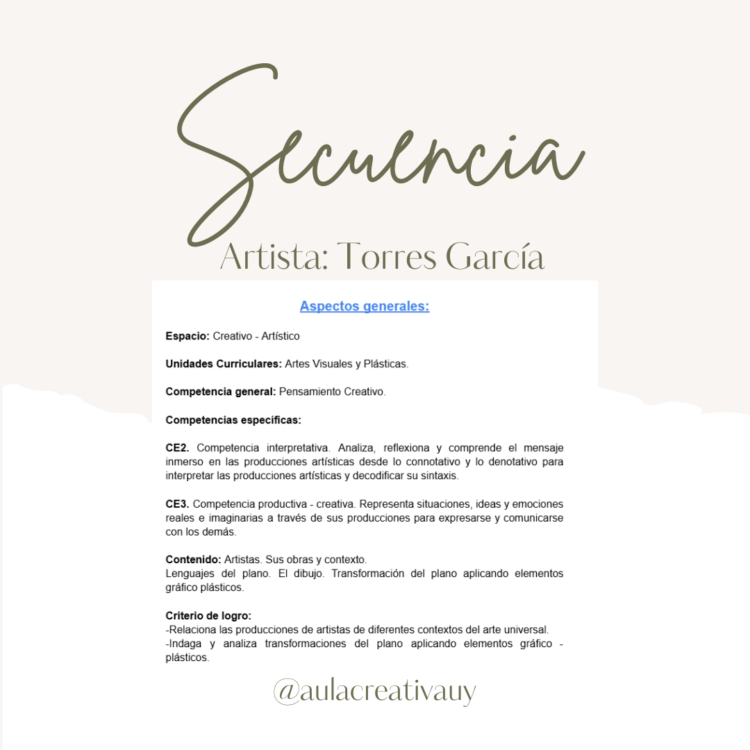 Secuencia - Artista: Joaquín Torres García - Segundo, tercero y cuarto año