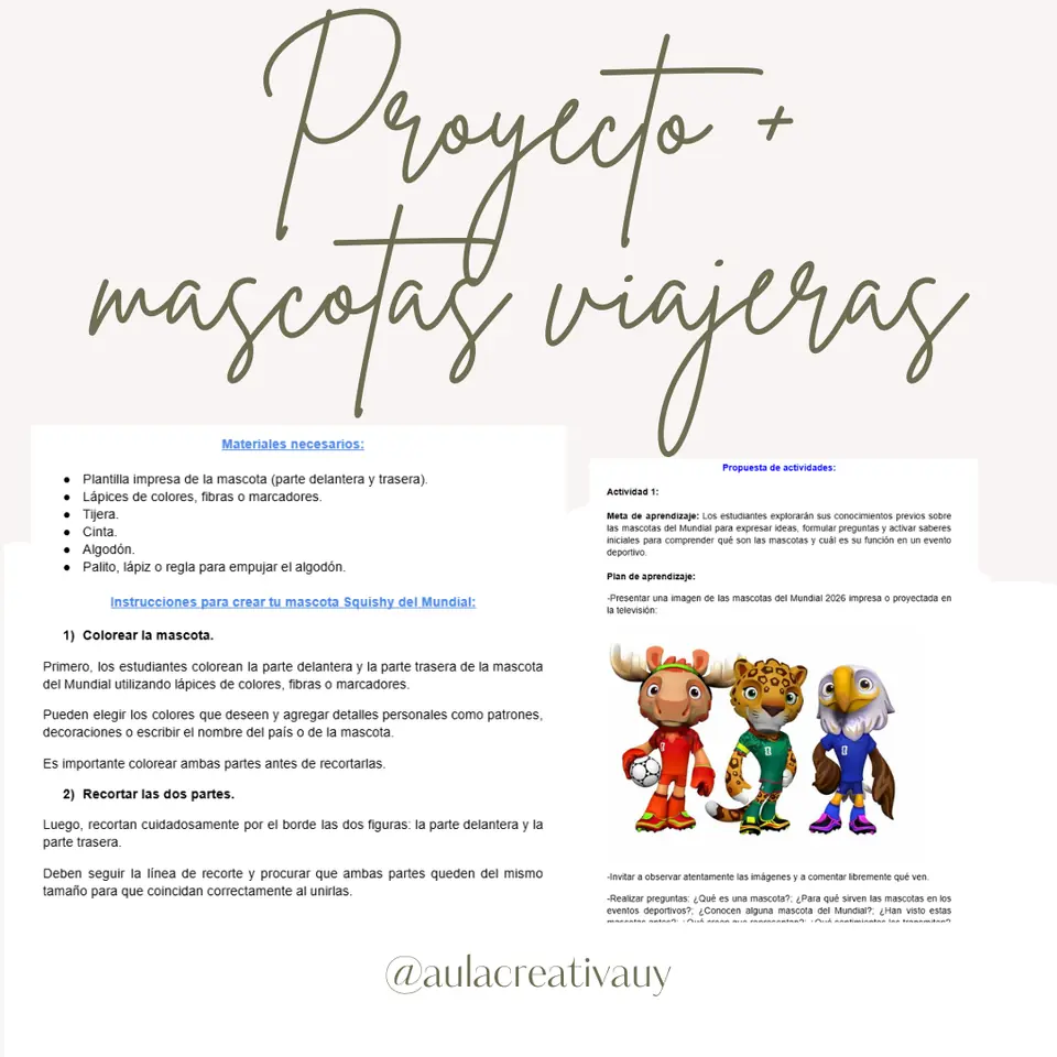 Proyecto ''Conocemos las mascotas del mundial" + Mascotas viajeras