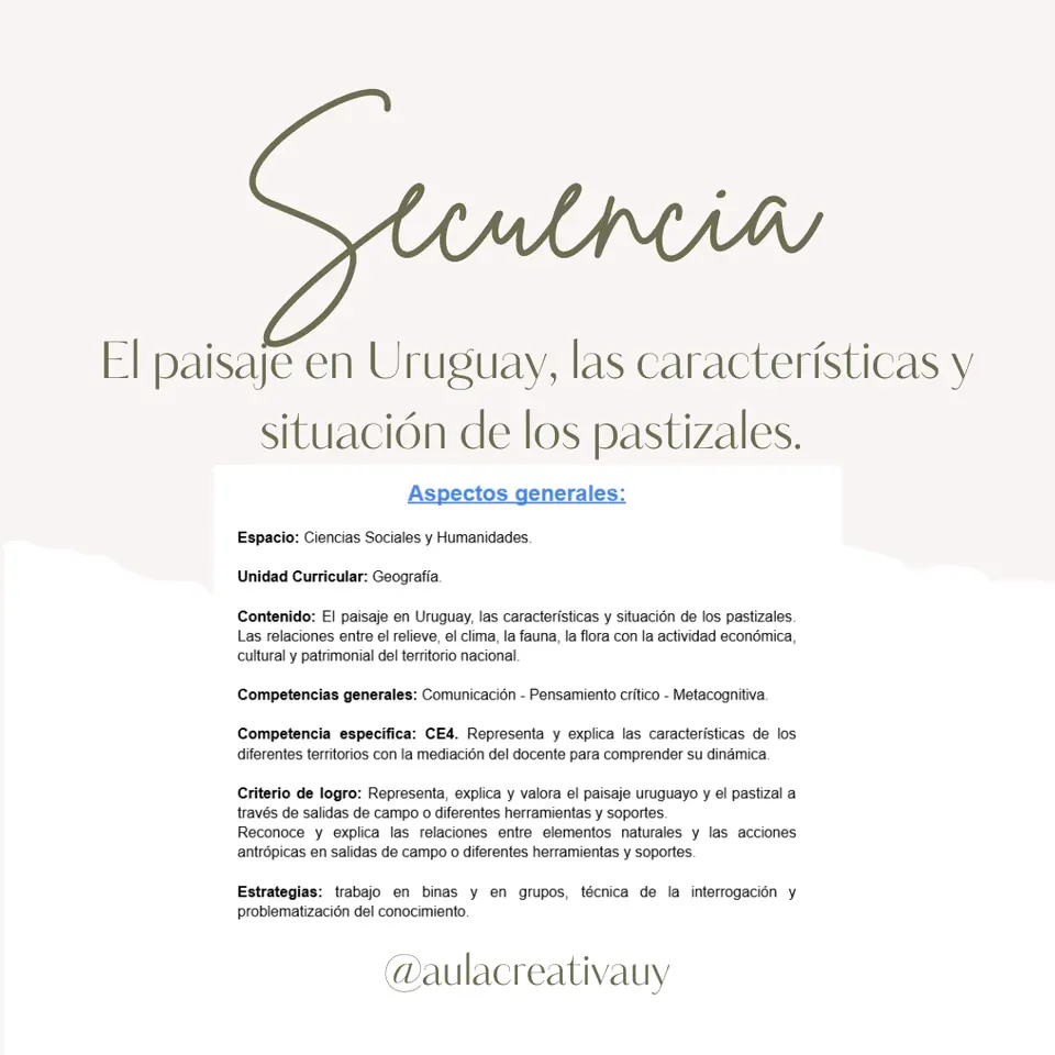 Secuencia - El paisaje en Uruguay, las características y situación de los pastizales - Cuarto año