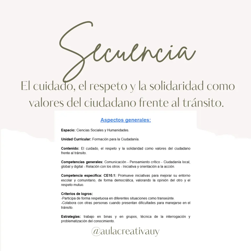Secuencia - El cuidado, el respeto y la solidaridad como valores del ciudadano frente al tránsito - Cuarto año