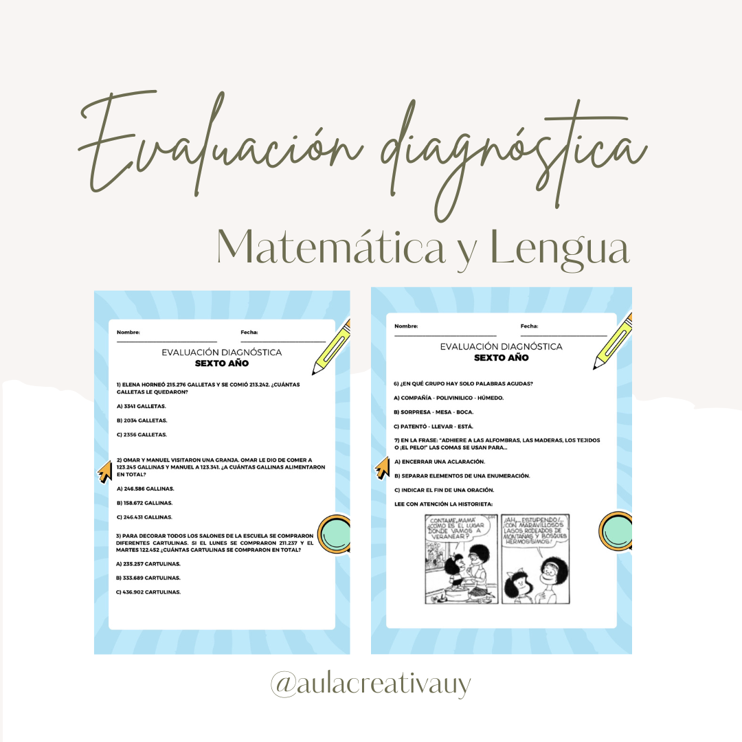 Evaluación diagnóstica - Lengua y Matemática 6°