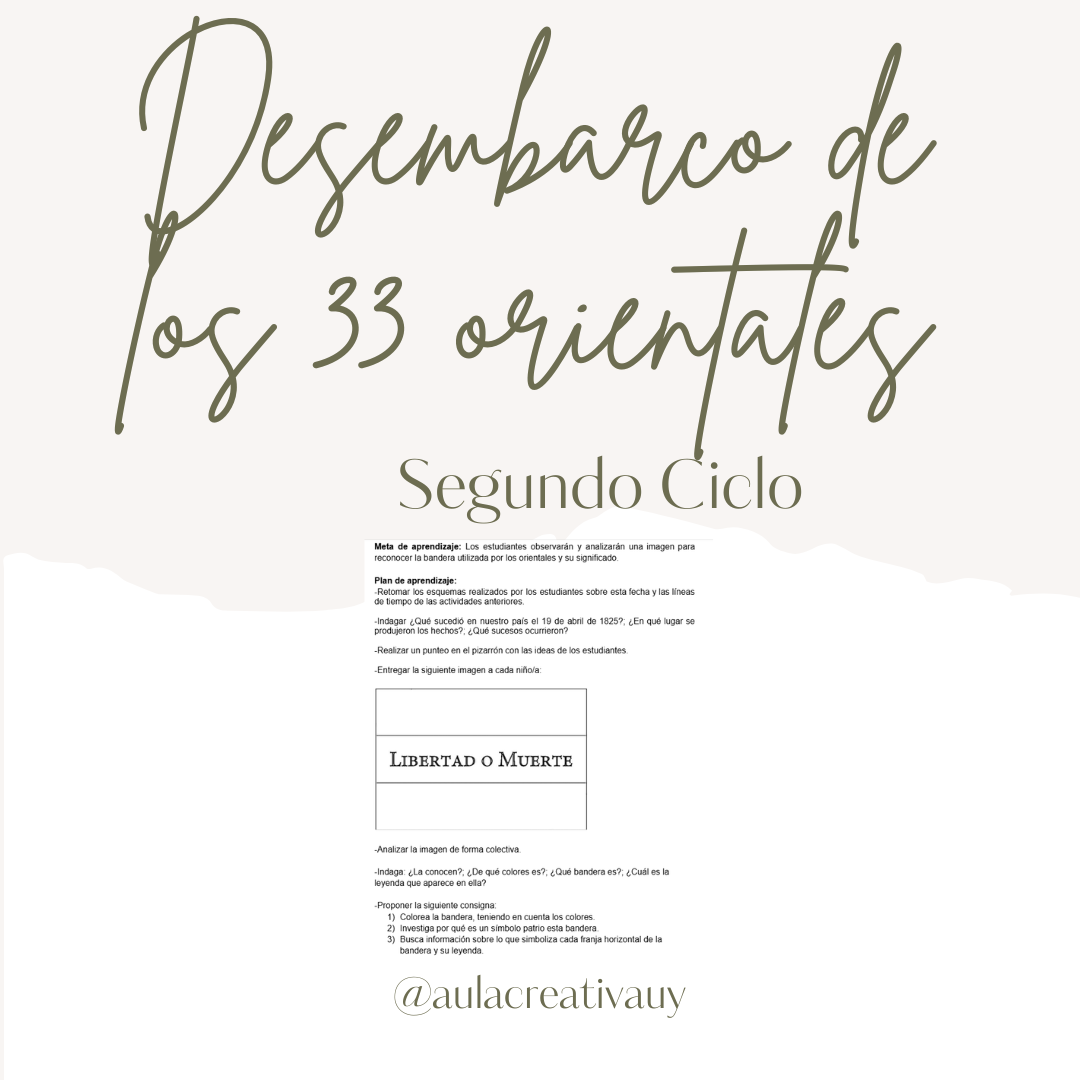 Desembarco de los 33 orientales - Segundo Ciclo