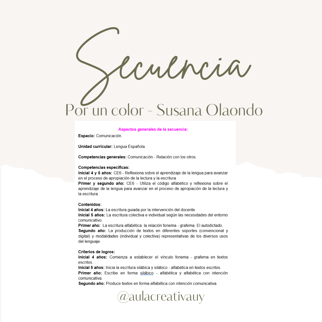 Secuencia - Cuento “Por un color” de Susana Olaondo - Inicial 4 años a Segundo