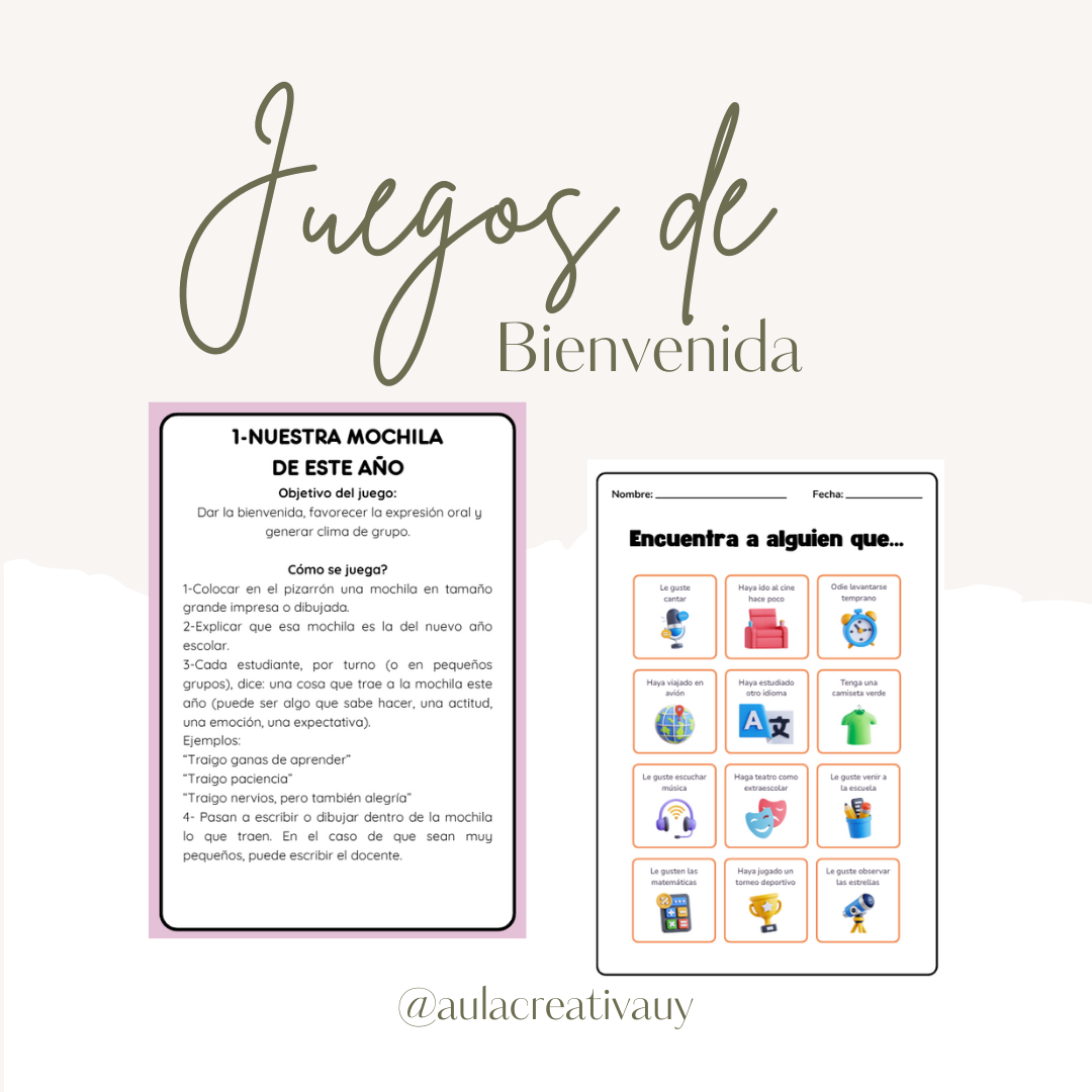 Juegos de bienvenida - Nuestra mochila de este año y encuentra a alguien que...