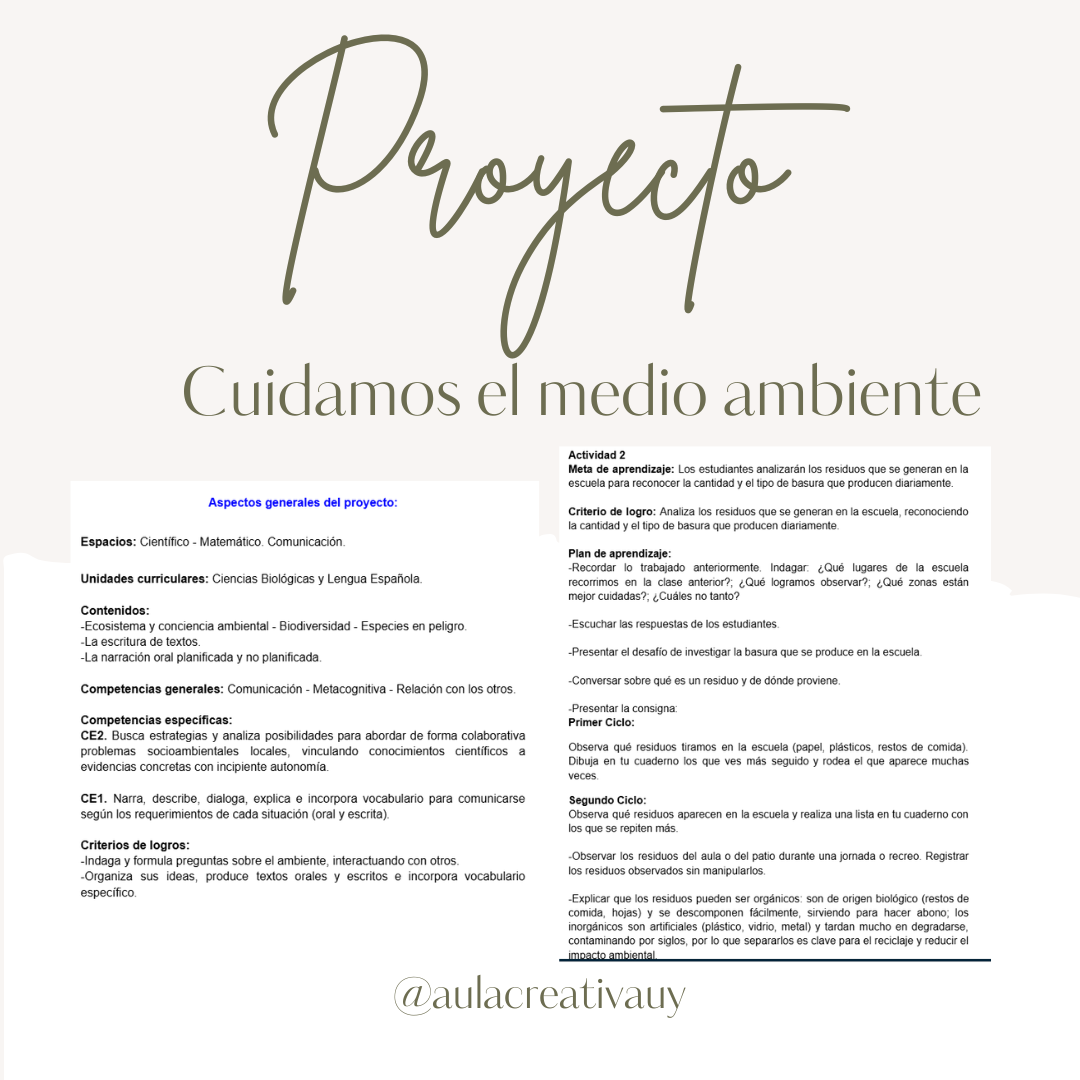 Proyecto - Cuidamos el medio ambiente - Primero a Sexto año