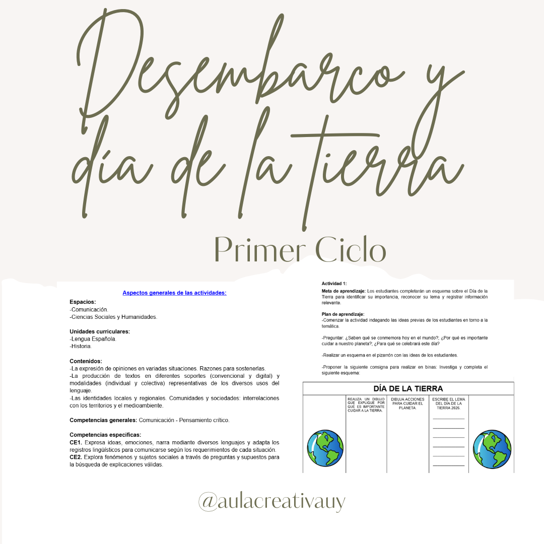 Desembarco de los 33 orientales y Día de la Tierra - Primer Ciclo