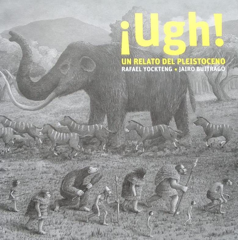 Ugh! Un relato del Pleistoceno