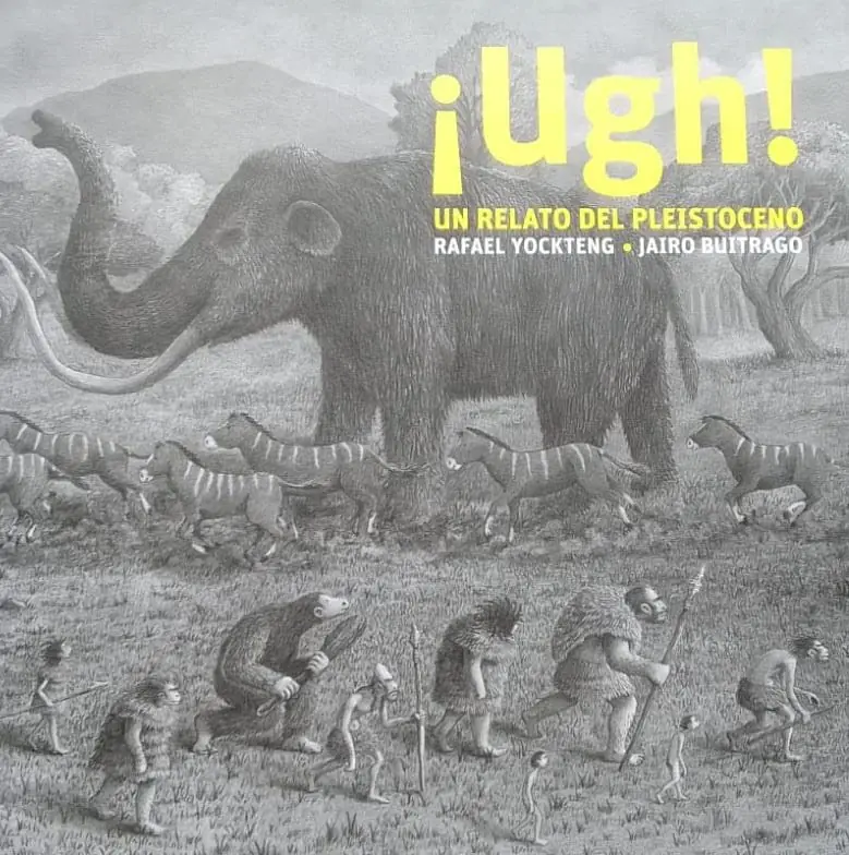 Ugh! Un relato del Pleistoceno