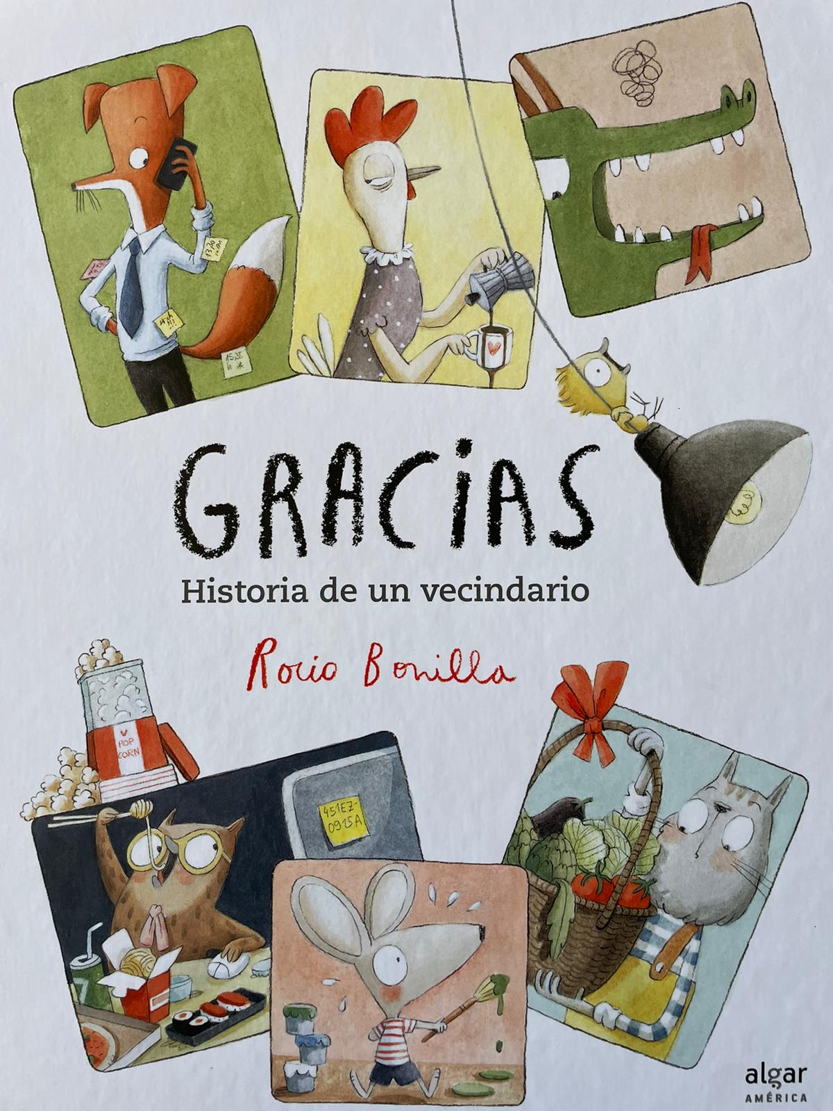 Gracias - Historia de un vecindario