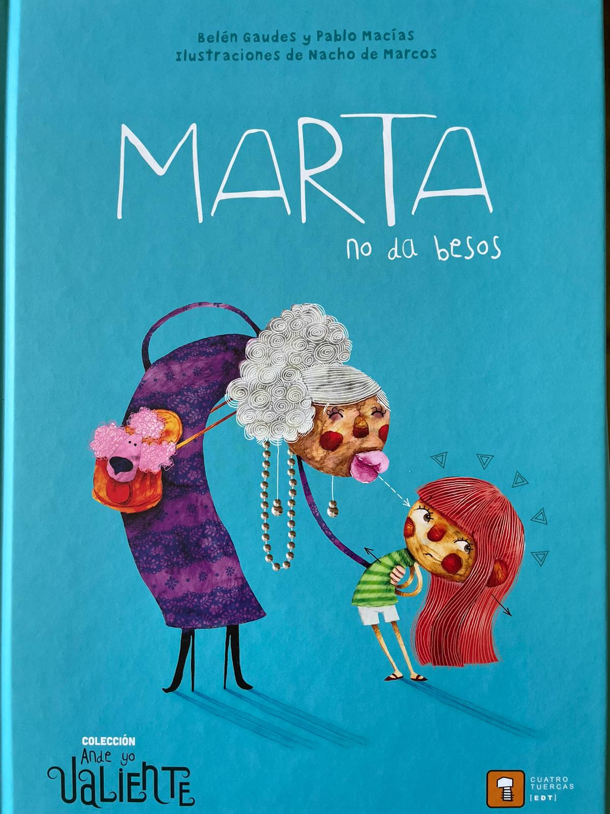 Marta no da besos