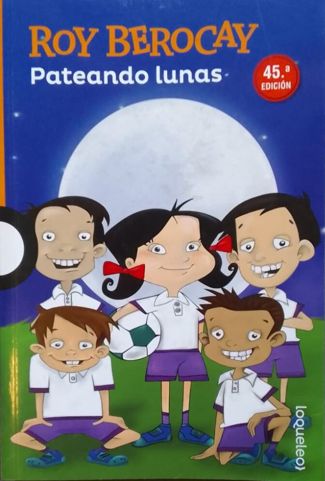 Pateando lunas