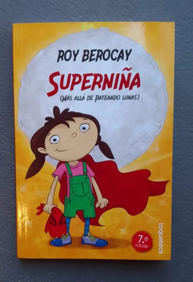 Superniña (mas allá de Pateando Lunas)