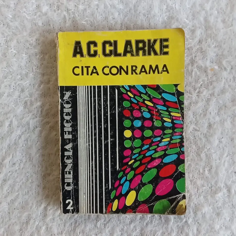 Cita con Rama. Arthur C. Clarke