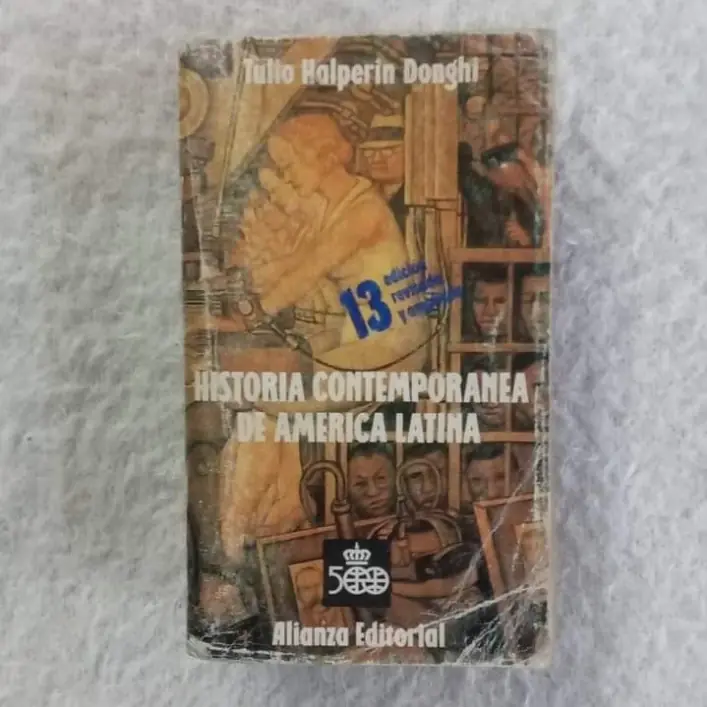 Historia contemporánea de América latina. Tulio Halperin Donghi