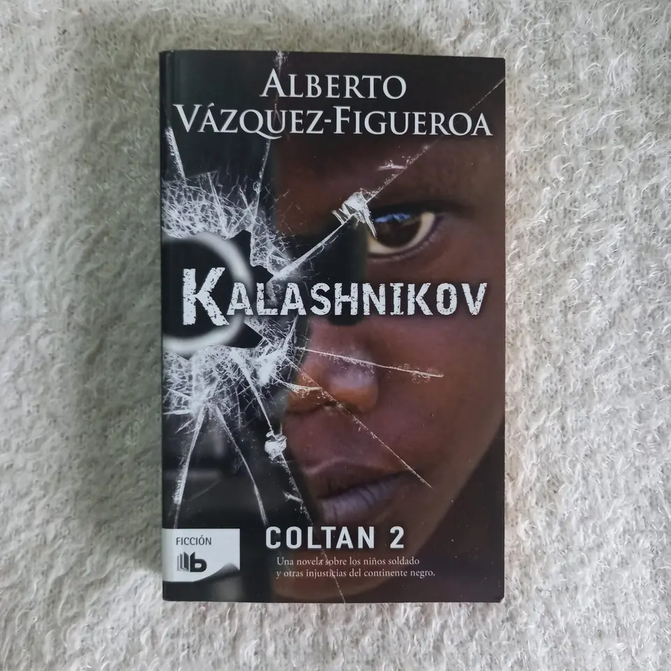Kalashnikov Coltan 2. Alberto Vázquez Figueroa