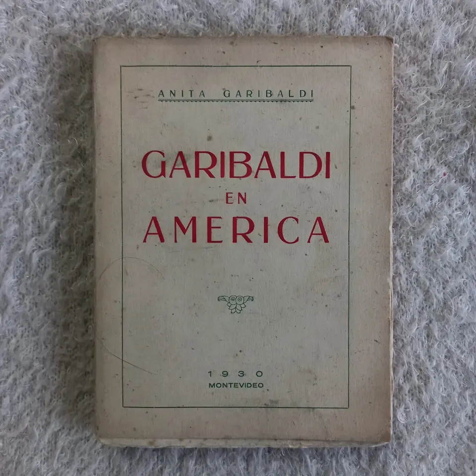 Garibaldi en América. Anita Garibaldi