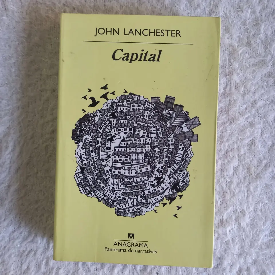Capital. John Lanchester