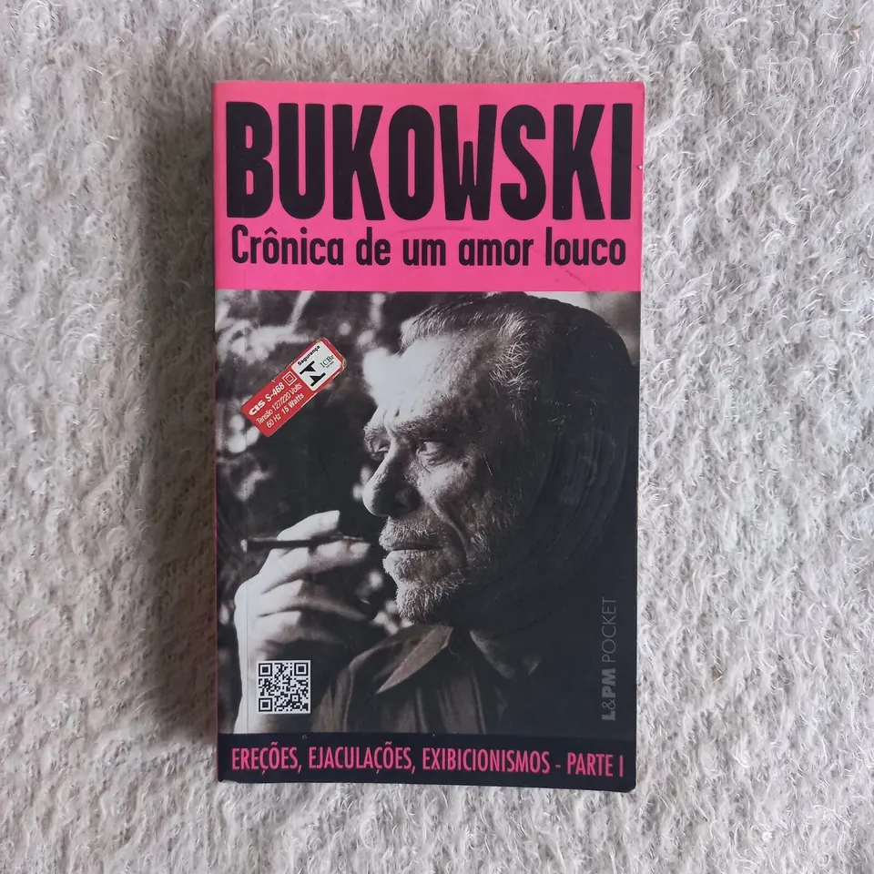 Crónica de um amor louco. Charles Bukowski