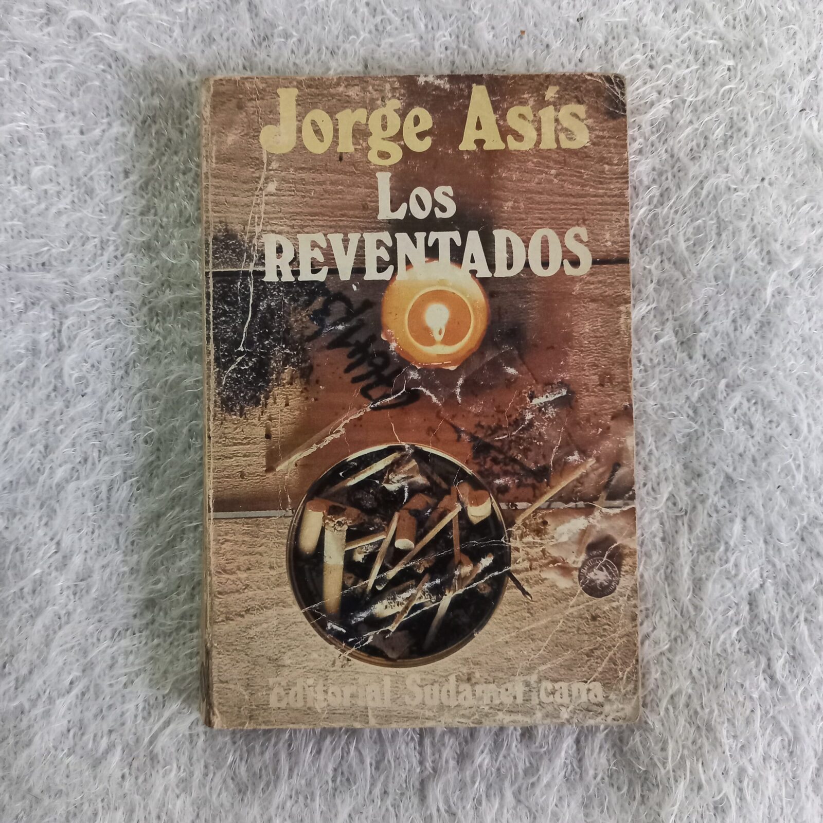 Los reventados. Jorge Asís