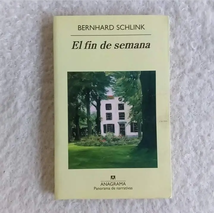 El fin de semana. Bernhard Schlink Ed Anagrama