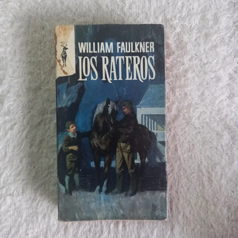 Los rateros. William Faulkner