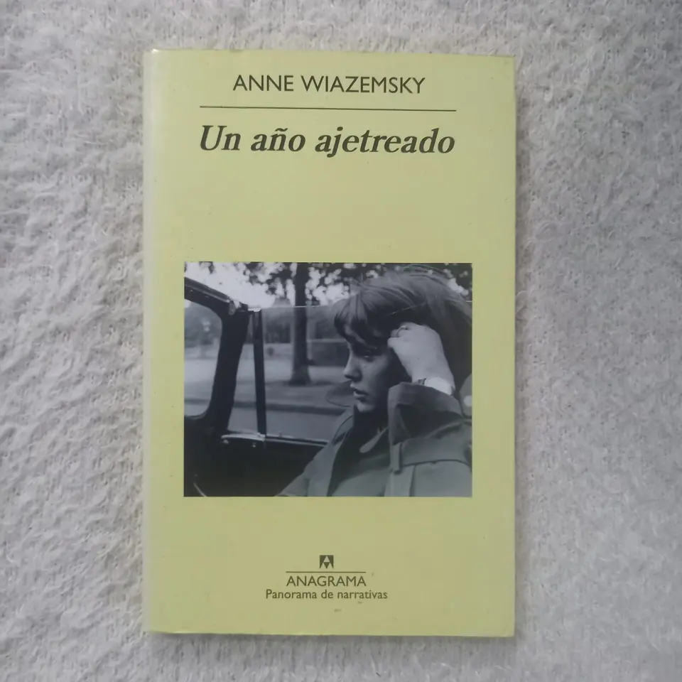 Un año ajetreado. Anne Wiazemsky