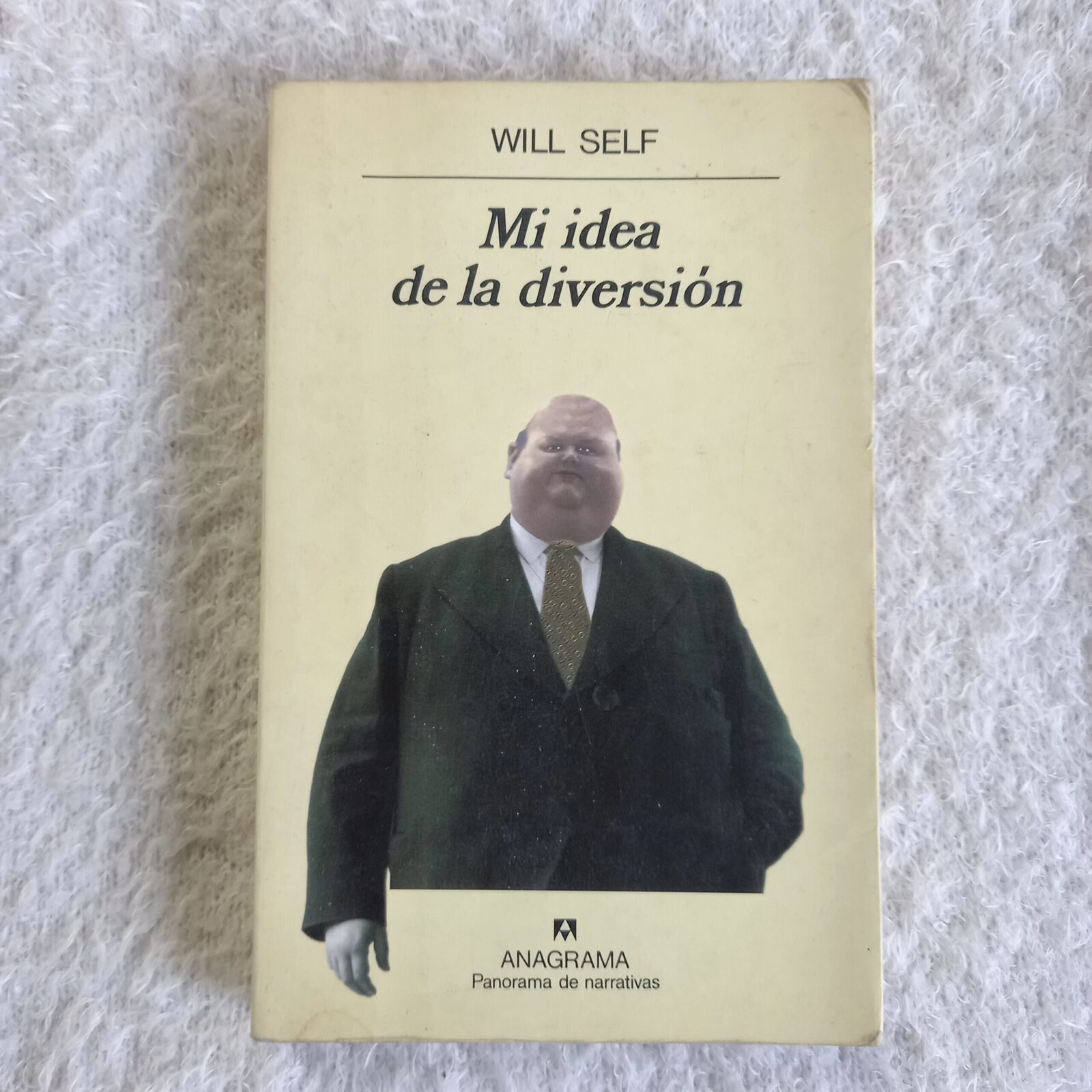 Mi idea de la diversión. Will Self