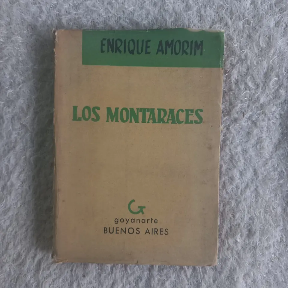 Los montaraces. Enrique Amorim