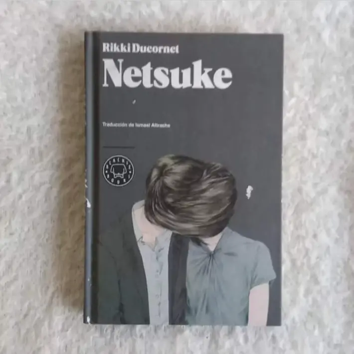 Netsuke. Rikki Ducornet
