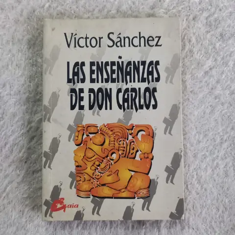 Las enseñanzas de Don Carlos. Víctor Sánchez