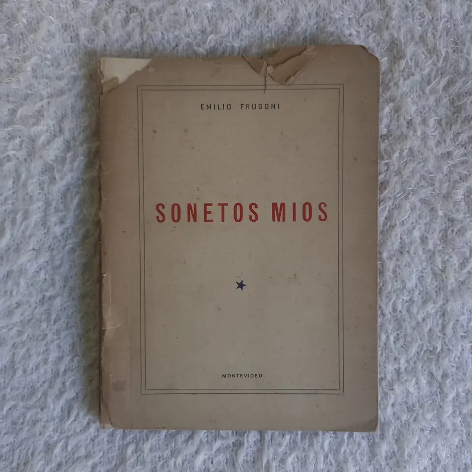 Sonetos míos. Emilio Frugoni. Firmado