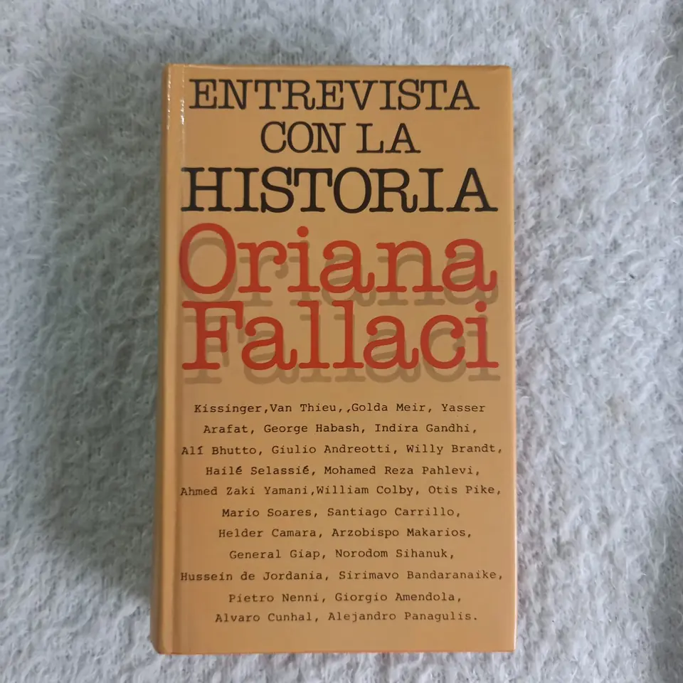 Entrevista con la Historia. Oriana Fallaci