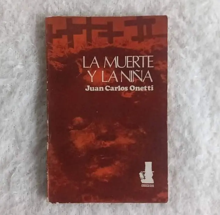 La muerte y la niña. Juan Carlos Onetti. Primera edición