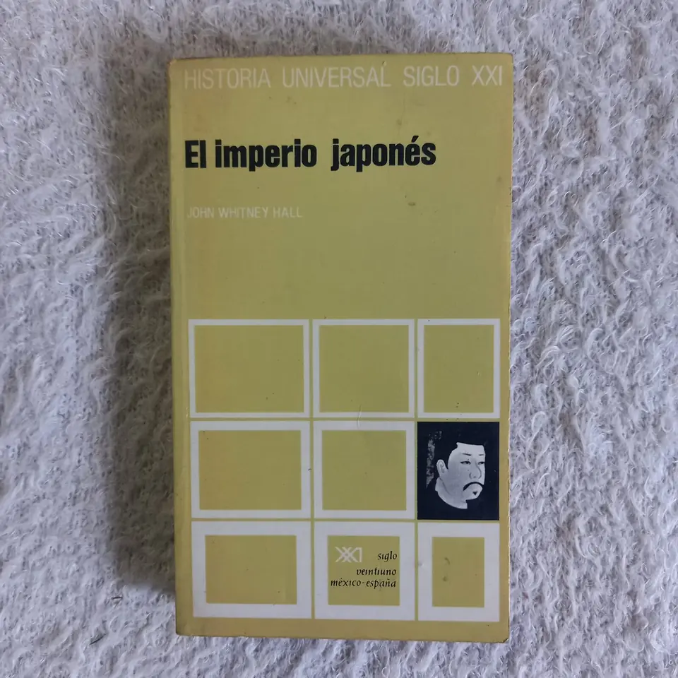 El Imperio japonés. John Whitney Hall