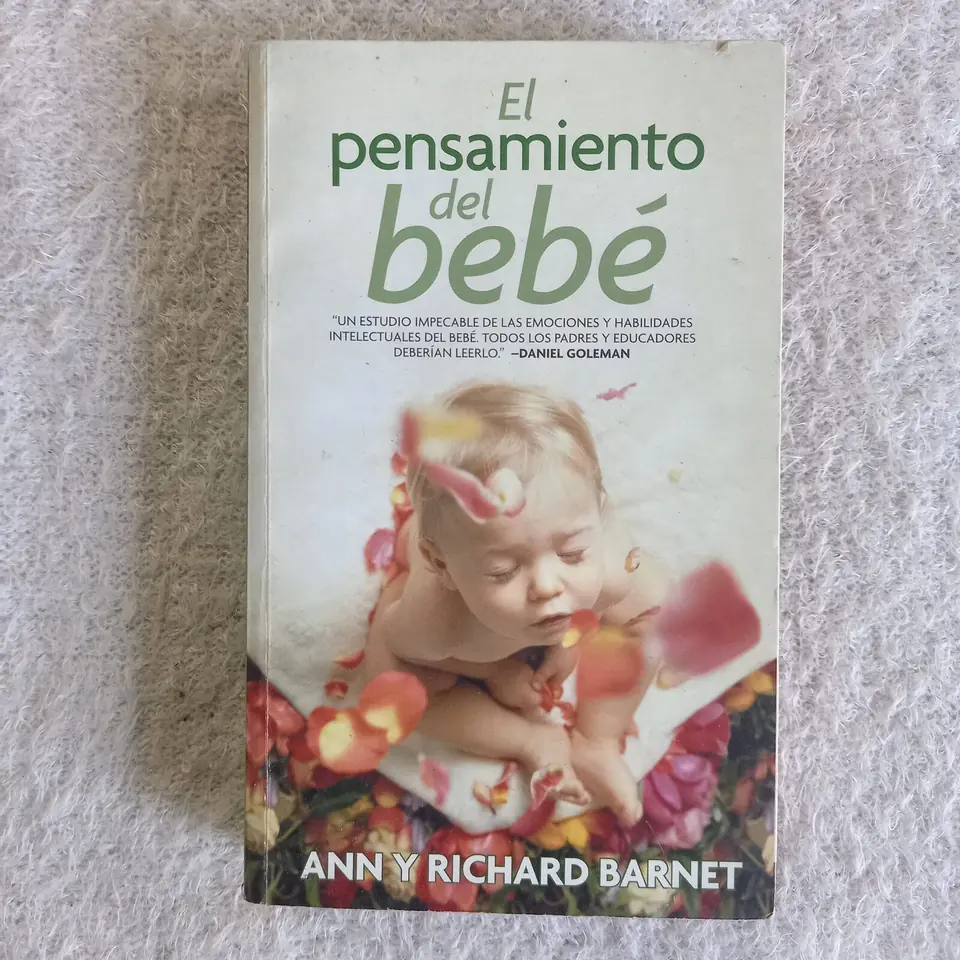 El pensamiento del bebé. Ann y Richard Barnet