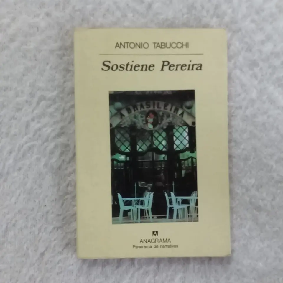 Sostiene Pereira.  Antonio Tabucchi
