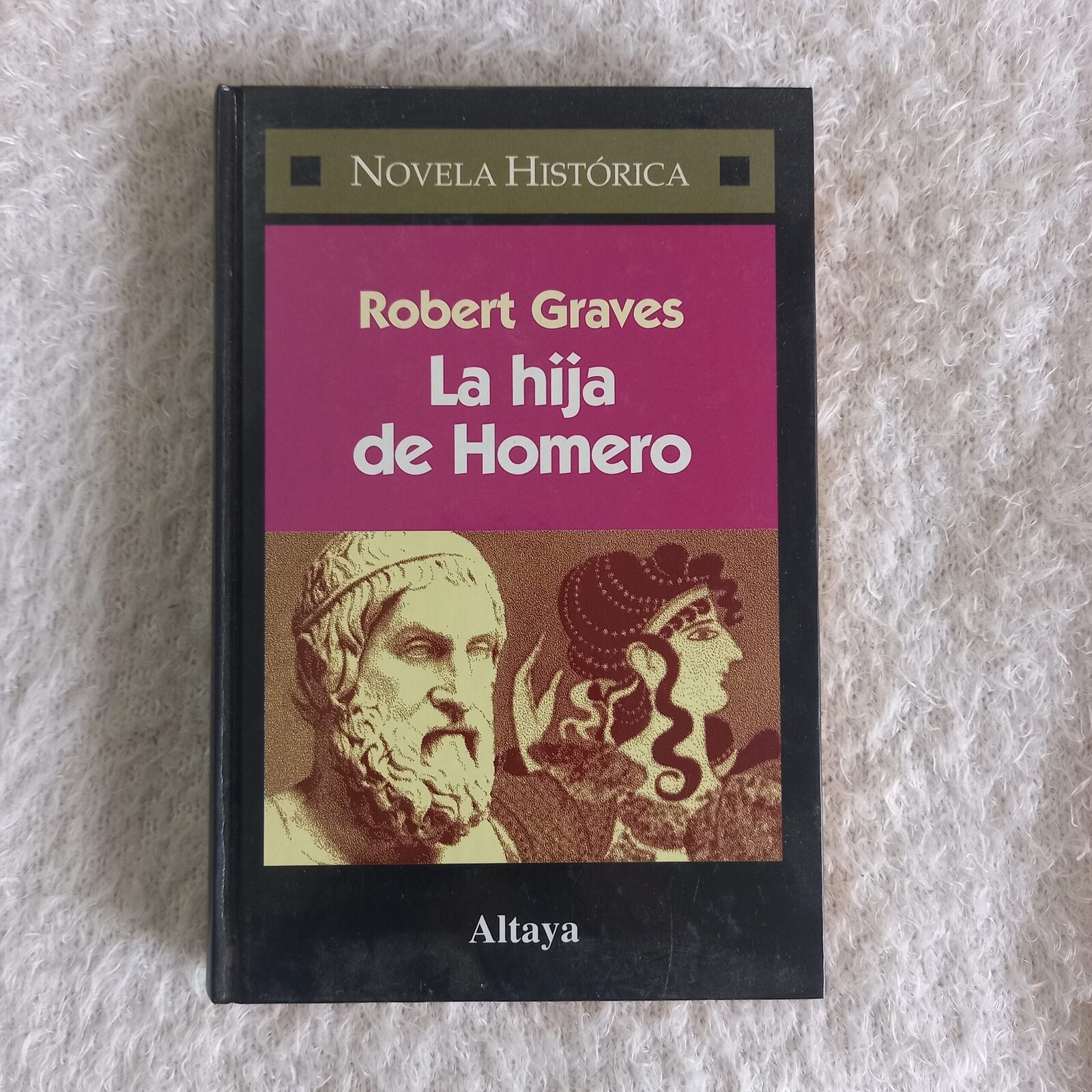 La hija de Homero. Robert Graves