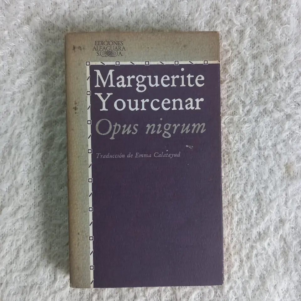 Opus nigrum. Marguerite Yourcenar