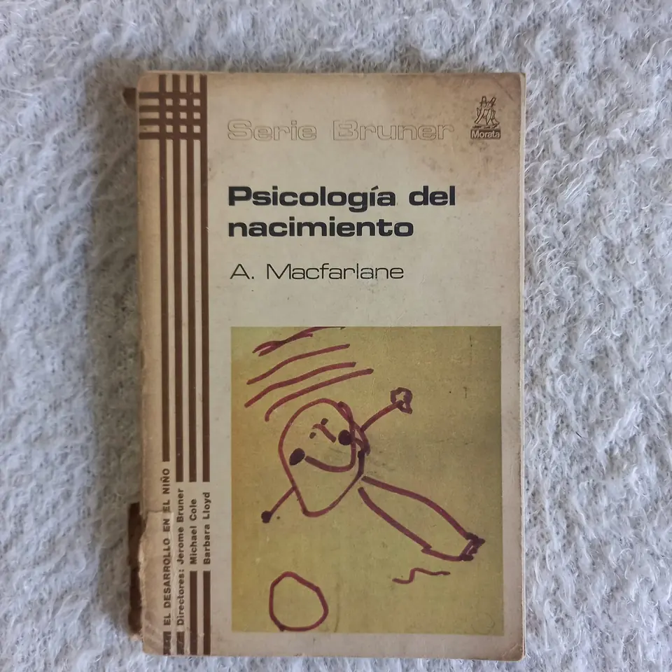 Psicología del nacimiento. A. Macfarlane