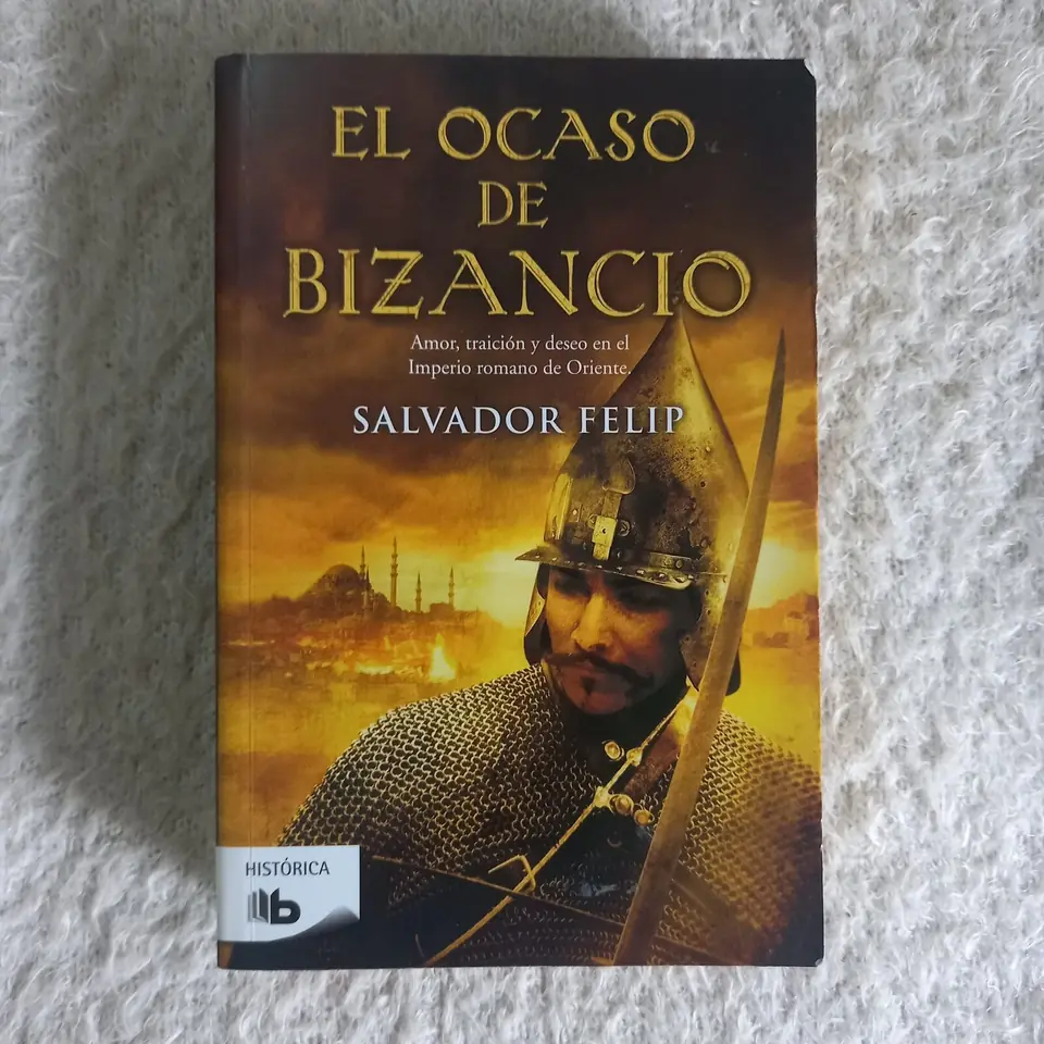 El ocaso de Bizancio. Salvador Felip
