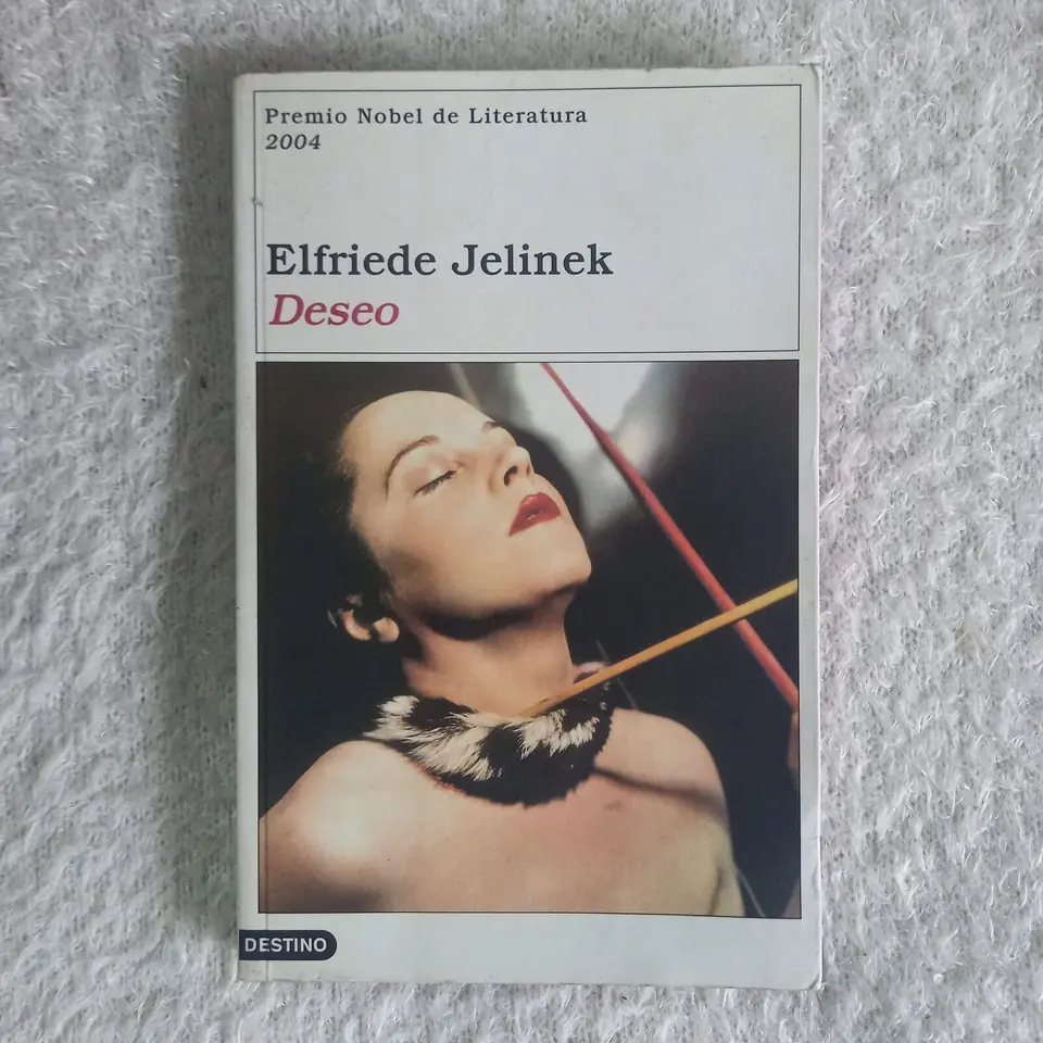 Deseo. Elfriede Jelinek