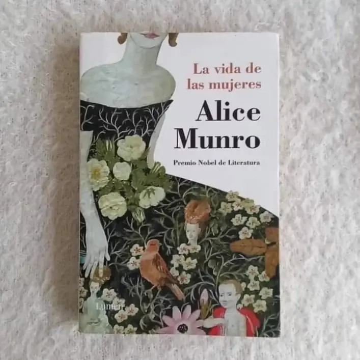 La vida de las mujeres. Alice Munro