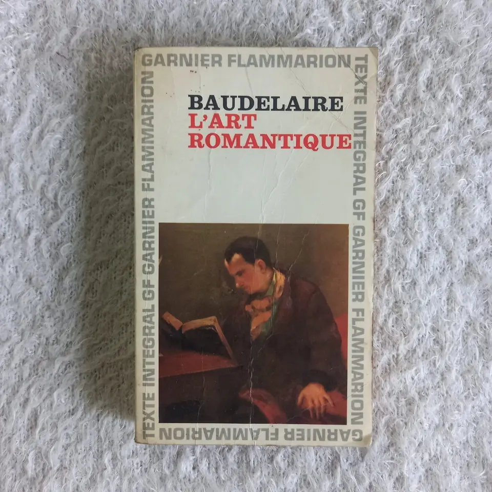 L'art romantique. Charles Baudelaire