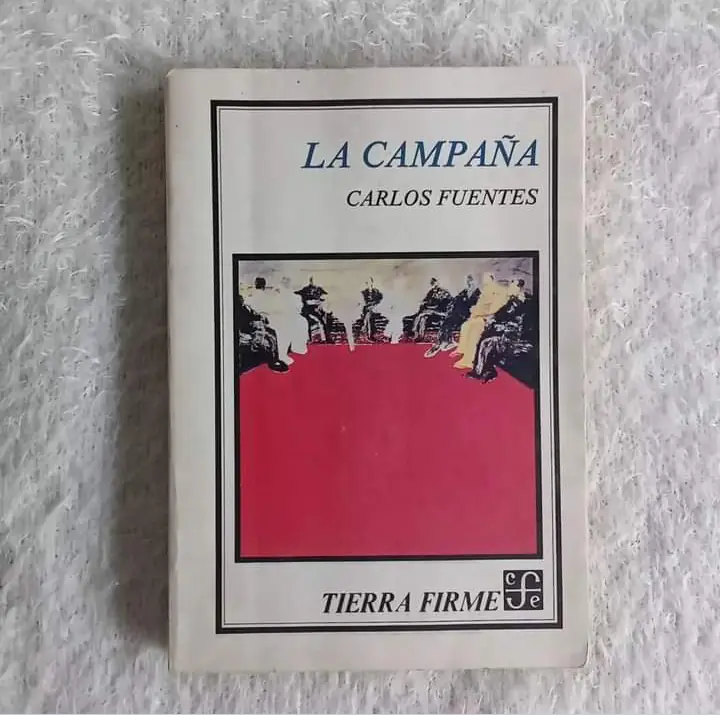 La campaña. Carlos Fuentes