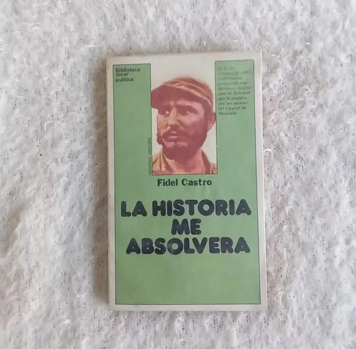 La historia me absolverá. Fidel Castro